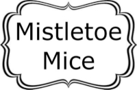 Mistletoe Mice