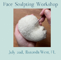 Face-sculpting workshop - JULY 22d in Rotonda West, Florida - NON-refundable deposit